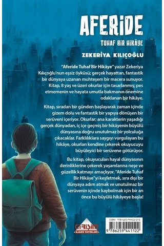 Aferide / Tuhaf Bir Hikaye Resimli - 8+yaş / Zekeriya Kılıçoğlu