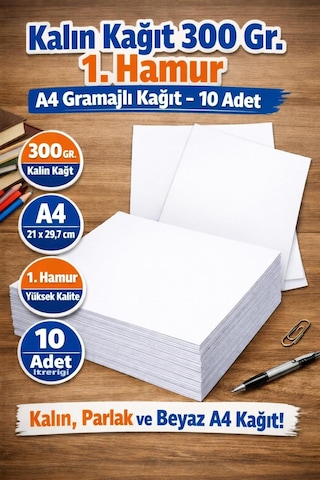 300 Gr A4 Kalın 1. Hamur Kağıt 10'lu Paket Hobi, Davetiye Ve Profesyonel Baskı İçin