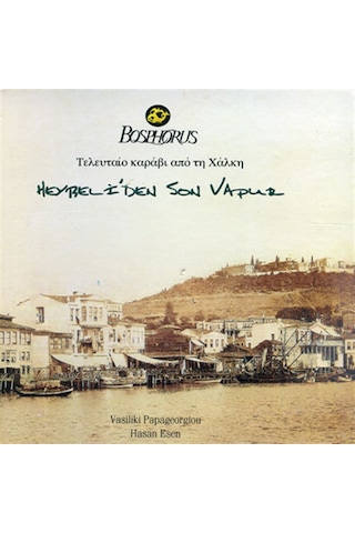 Bosphorus - Heybeliden Son Vapur (Cd)