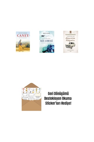 Caney + Nuri Demirağ + Yarım Kalan Devrim Rüyası + Okuma Sticker'ları