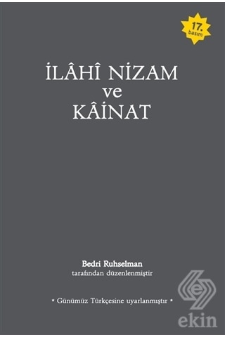 İlahi Nizam ve Kainat - Günümüz Türkçesiyle - Dr.Bedri Ruhselman - Ruh ve Madde Yayıncılık