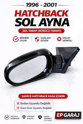 Honda Civic İes 1996-2001 Model Hatchback Uyumlu Sol Ayna