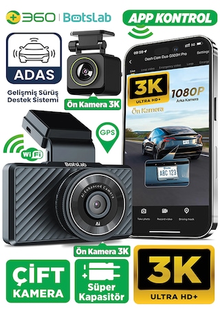 360+ Botslab G500H Pro ADAS Ön 3K QHD -Arka 1080P FHD 150° Açı WiFi+GPS Gece Görüşlü Araç İçi Kamera