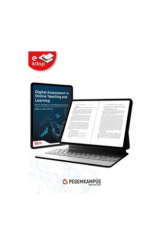 Digital Assessment İn Online Teaching And Learning Ethical,pedagogical,and Al-mediated Perspectives E-kitap