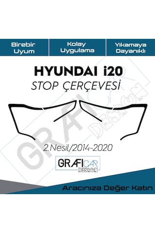Hyundai I20 Stop Çerçeve Sticker-Kolay Uygulama