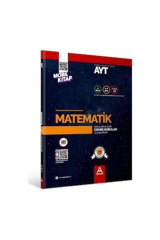 AYT Matematik Konularına ve Zorluk Derecelerine Göre Çıkmış Soru ve Çözümleri - A Yayınları