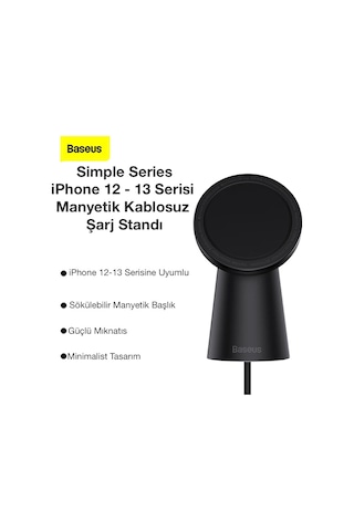 Baseus Simple Apple iPhone Uyumlu 15-14 -13-12 Serisi Manyetik Kablosuz Şarj Standı- 5775