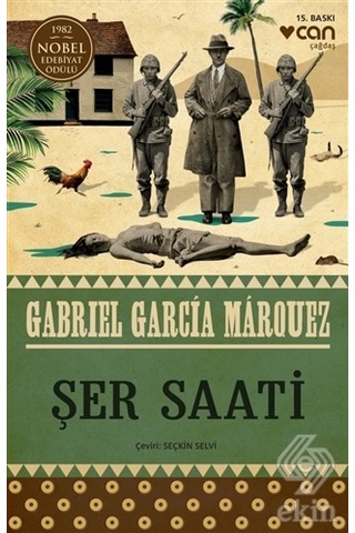 Şer Saati/Gabriel Garcia Marquez