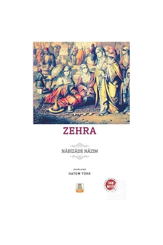 Mercankitap Zehra Sadeleştirilmiş, Inceleme, Tam Metin / Nabizade Nazım