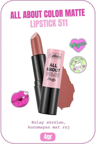 Callista All About Color Matte Lipstick Nemlendirici Mat Ruj - 511 First Blush - Nude