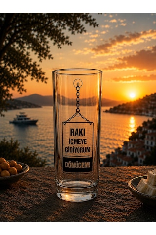 Rakı İçmeye Gidiyorum Döneceğim Özel Tasarım Rakı Bardağı