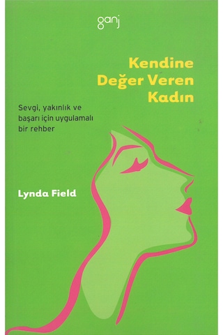 Kendine Değer Veren Kadın - Lynda Field