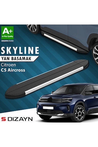 S-dizayn Citroen C5 Aircross Skyline Aluminyum Yan Basamak 193 Cm 2017 Üzeri A+ Kalite