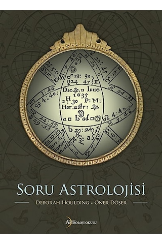 Soru Astrolojisi - Öner Döşer - Astroloji Okulu Yayınları Soru Astrolojisi - Öner Döşer - Astroloji Okulu Yayınları