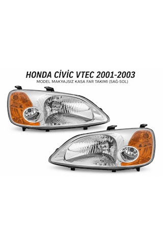 Honda Civic Vtec 2001-2003 Makyajsız Kasa Far Takımı Sağ + Sol Tayvan Ürünü