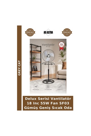 Delux Serisi Vantilatör 18 Inc 55w Fan Sf03 Gümüş Geniş Sıcak Oda