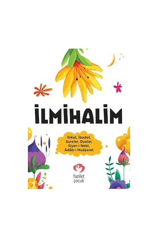 İlmihalim- Fazilet Çocuk İlmihalim- Fazilet Çocuk