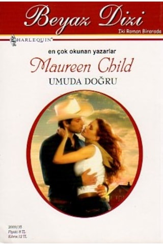 Saklı Prenses / Umuda Doğru 2009/35/Shirley Jump.Maureen Child