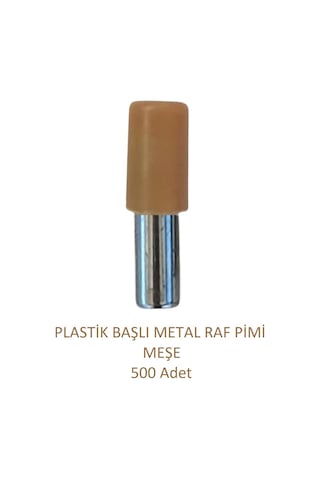 Plastik Başlı Metal Raf Pimi, Meşe 500 Adet Meşe
