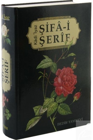 Şifa-i Şerif / Kadi İyaz el Endulusi 9789758514083