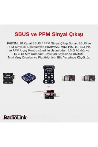 Radiolink R6dsm Mini 10 Kanal Uzaktan Kumanda Alıcısı Receiver W/ppm&s-bus At9&at9s&at10&at10ıı İle Uyumludur