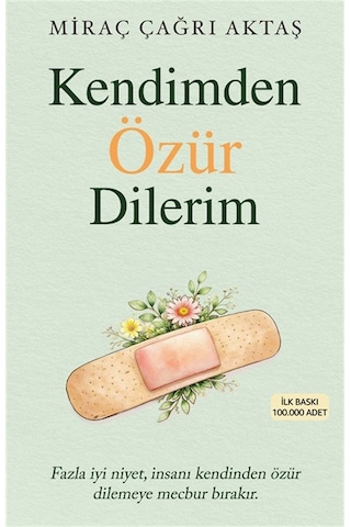 Kendimden Özür Dilerim / Miraç Çağrı Aktaş