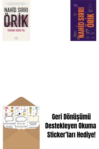 Tersine Giden Yol + Nahid Sırrı Örik - Toplu Öyküler Ciltli + Okuma Sticker'ları