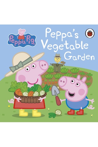 Peppa Pig: Peppa'S Vegetable Garden