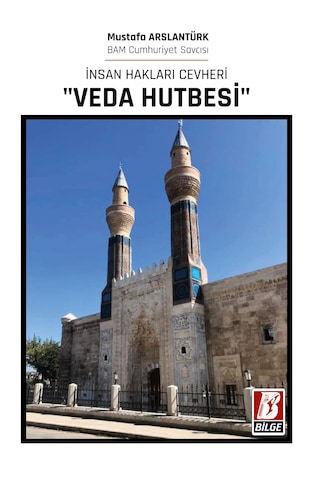 İnsan Hakları Cevheri "veda Hutbesi" İnsan Hakları Cevheri "veda Hutbesi"