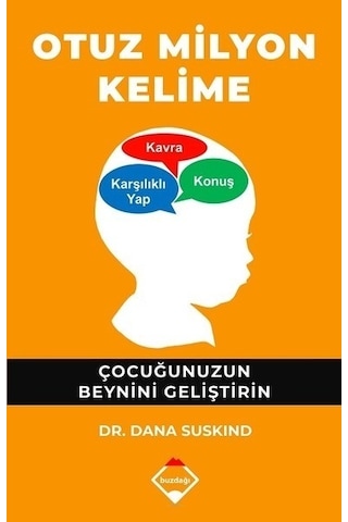 Otuz Milyon Kelime - Dana Suskind - Buzdağı Yayınevi
