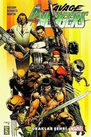 Savage Avengers 1 - Oraklar Şehri + Yarının Öteki Yüzü: Ev, Umudun Yeşerdiği Yerdir.
