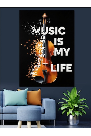 Müzik Benim Hayatım Yazısı Dekoratif Kanvas - Mdf Ahşap Tablo