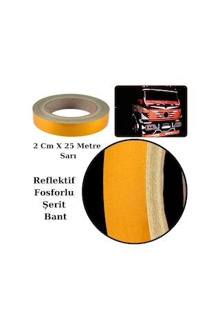 Reflektif Fosforlu Şerit Bant 2 Cm X 25 Metre İkaz Bandı Sarı GLZ03902732