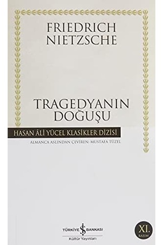Tragedyanın Doğuşu: Hasan Ali Yücel Klasikleri