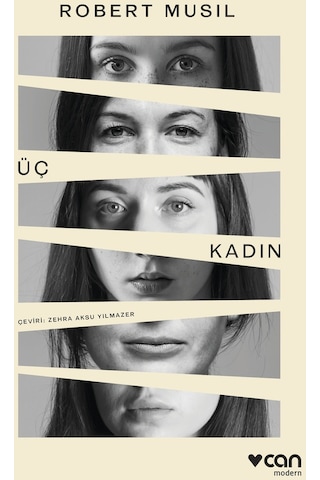 Üç Kadın - Robert Musil - Can Yayınları
