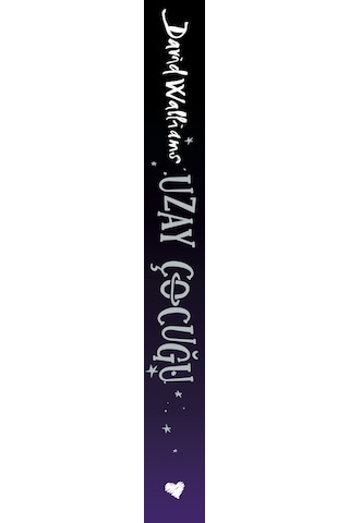 Uzay Çocuğu - David Walliams