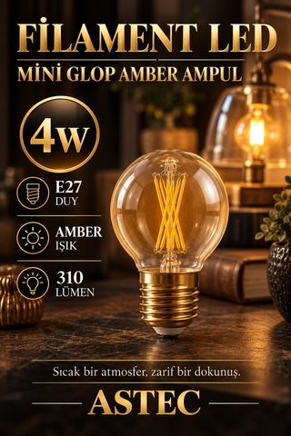 Astec E27 Mini 4 Watt Glop Amber Ampul Dekoratif Amber Işık Filament Led