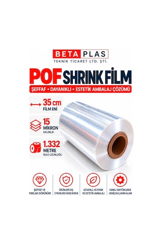 BETAPLAS POF Shrink Film 35 cm x 15 Mikron – 1.332 Metre – Çift Katlı-Isıyla Daralan Ambalaj Filmi