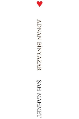 Şah Mahmet - Adnan Binyazar - Can Yayınları