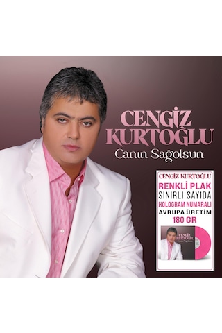 Cengiz Kurtoğlu -canın Sağolsun Renkli Limitli Baskı Plak