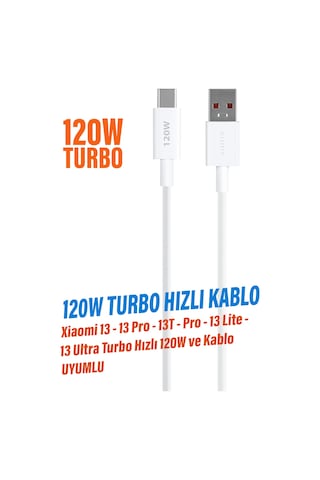 Xiaomi 13-13pro-13t-pro-13lite-13 Ultra Turbo Hızlı Şarj Kablosu 120w