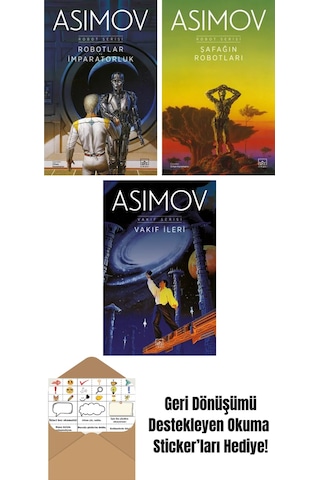 Robotlar Ve İmparatorluk Robot Serisi 4. Kitap + Şafağın Robotları Robot Serisi 3. Kitap + Vakıf İleri Vakıf Serisi 7. Kitap