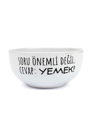 Soru Önemli Değil, Cevap: Yemek Beyaz Seramik Kase - Hediye Seramik Kase
