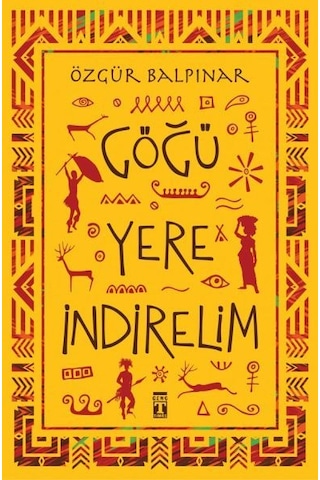 Göğü Yere İndirelim - Özgür Balpınar - Genç Timaş Göğü Yere İndirelim - Özgür Balpınar - Genç Timaş