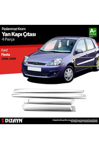 S-Dizayn Ford Fiesta  Krom Yan Kapı Çıtası 4 Prç 2006-2009