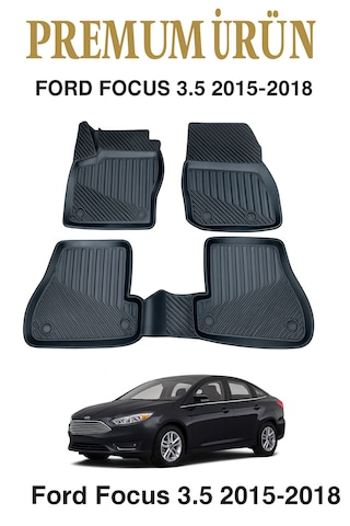 Ford Focus 3.5 2015-2018 Uyumlu 3d Oto Paspas Premium