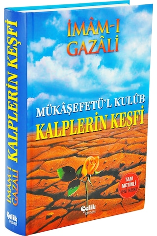 Mukaşefetü'L Kulüb Kalplerin Keşfi - Imam-I Gazali