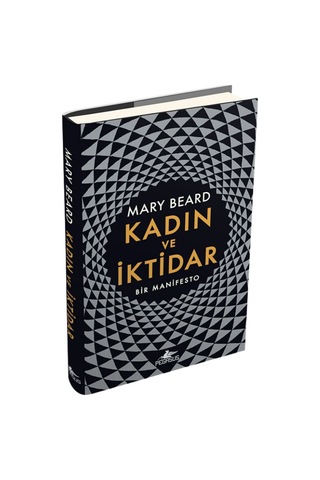 Kadın ve İktidar: Bir Manifesto (Ciltli) - Mary Beard