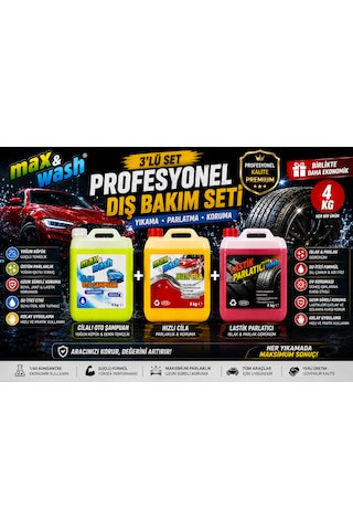 Max&wash 3'lü Profesyonel Dış Bakım Seti 4+4+4 Kg Cilalı Oto Şampuan + Hızlı Cila + Lastik Parlatıcı Oto Kuaför Bakım Seti