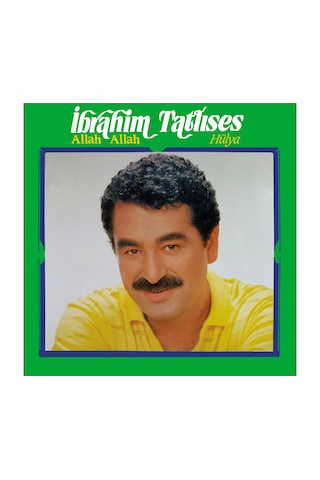 İbrahim Tatlıses - Allah Allah / Hülya Numaralı Sınırlı Sayıda Plak
